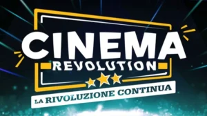Cinema Revolution 2025: date e programmazione
