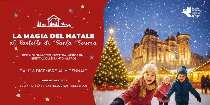 La magia del Natale al Castello di Santa Severa - eventi Roma 3 4 gennaio 2026