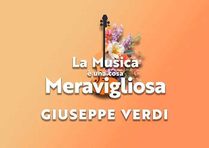 La musica è una cosa meravigliosa_ Giuseppe Verdi