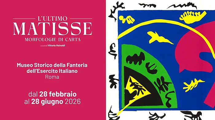 tra gli eventi a Roma del 7 marzo 2026 c'è l’ultimo Matisse- morfologie di carta